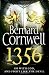 1356 by Bernard Cornwell