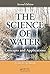 The Science of Water: Concepts and Applications, Second Edition 2nd edition by Spellman, Frank R. (2007) Hardcover