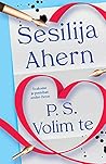 P.S. Volim te