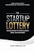 The Startup Lottery by Gus Bessalel