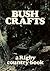 Bush Crafts