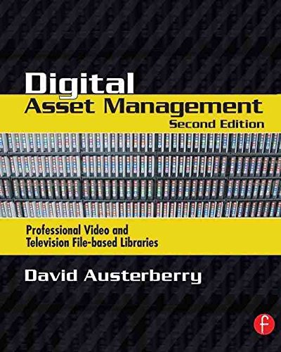 [Digital Asset Management] (By: David Austerberry) [published: October, 2006]