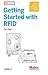Getting Started with RFID: Identify Objects in the Physical World with Arduino 1st (first) by Igoe, Tom (2012) Paperback