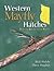 WESTERN MAYFLY HATCHES Limited Edition by Rick Hafele