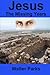 Jesus the Missing Years by Walter Parks (2012-09-22)