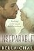 Inseparable: A New Adult Erotic Romance (Volume 1) by Bella Chal (2014-06-18)