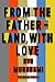 [From the Fatherland with Love] (By: Ryu Murakami) [published: May, 2013]