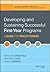 [(Developing and Sustaining Successful First-Year Programs: A Guide for Practitioners)] [Author: Gerald M. Greenfield] published on (September, 2013)