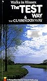 The Test Way & the Clarendon Way (Walks in Wessex)