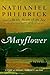 Mayflower: A Story of Courage, Community, and War