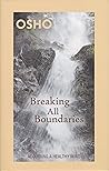Breaking All Boun...