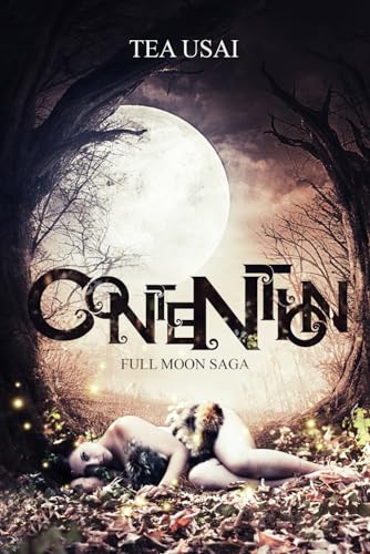 Contention (FULL MOON SAGA) (Italian Edition)