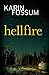 Hellfire by Karin Fossum (2016-07-26)