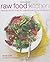 Raw Food Kitchen: Natural Recipes for Health and Vitality by Dunja Gulin 1st (first) Edition (2012)
