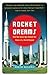 Rocket Dreams: How the Space Age Shaped Our Vision of a World Beyond by Marina Benjamin (2004-02-02)