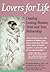 Lovers for Life: Creating Lasting Passion, Trust, and True Partnership by Daniel Ellenberg (1995-06-01)