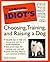 The Complete Idiot's Guide to Choosing, Training and Raising a Dog (Complete Idiot's Guides) by Sarah Hodgson (19-Jun-1905) Paperback