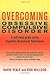 Overcoming Obsessive Compulsive Disorder