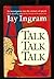 Talk Talk Talk
