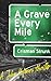 A Grave Every Mile (A John Holmes Thriller Book 1)