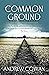 Common Ground by Andrew Cowan (25-Oct-2012) Paperback