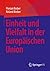 Einheit und Vielfalt in der...