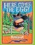 Here Comes the Egg by Nielsen, Dr. Kris, Galloway, Dr. Patricia (2015) Paperback