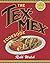 The Tex-Mex Cookbook: A His...