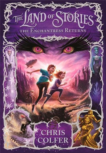 The Land Of Stories: The Enchantress Returns: Signed