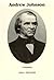 Andrew Johnson : A Biography (Signature Series) Hardcover June 1, 1998