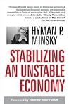 Stabilizing an Unstable Economy 1st (first) edition