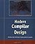 Modern Compiler Design (Worldwide Series in Computer Science) by Dick Grune (2000-10-11)