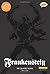 Frankenstein The Graphic Novel: Original Text (British English) of Mary Shelley on 29 September 2008