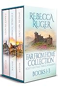 Far From Home Collection: Books 1-3