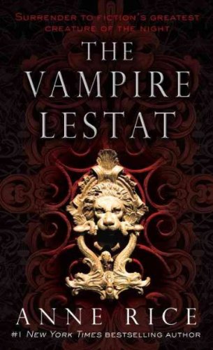(The Vampire Lestat) By Rice, Anne (Author) Mass market paperback on 12-Sep-1986