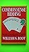 Commonsense Bidding: The Most Complete Guide to Modern Methods of Standard Bidding by William S. Root (1986-04-11)