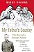 My Father's Country by Wibk...