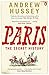 Paris: The Secret History b...
