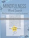 PRUEBA: Mindfulness: "Serene your mind, Mindfulness Word Search: Discover Peace One Word at a Time"