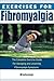 [ Exercises for Fibromyalgi...