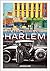 In the Spirit of Harlem Hardcover March 25, 2014 by Naomi Fertitta