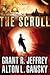 The Scroll[ THE SCROLL ] By Jeffrey, Grant R. ( Author )Sep-06-2011 Paperback