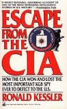 Escape from the CIA by Ronald Kessler