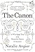 The Canon: A Whirligig Tour of the Beautiful Basics of Science
