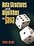 Data Structures and Algorithms in Java by Drake, Peter published by Prentice Hall (2005)