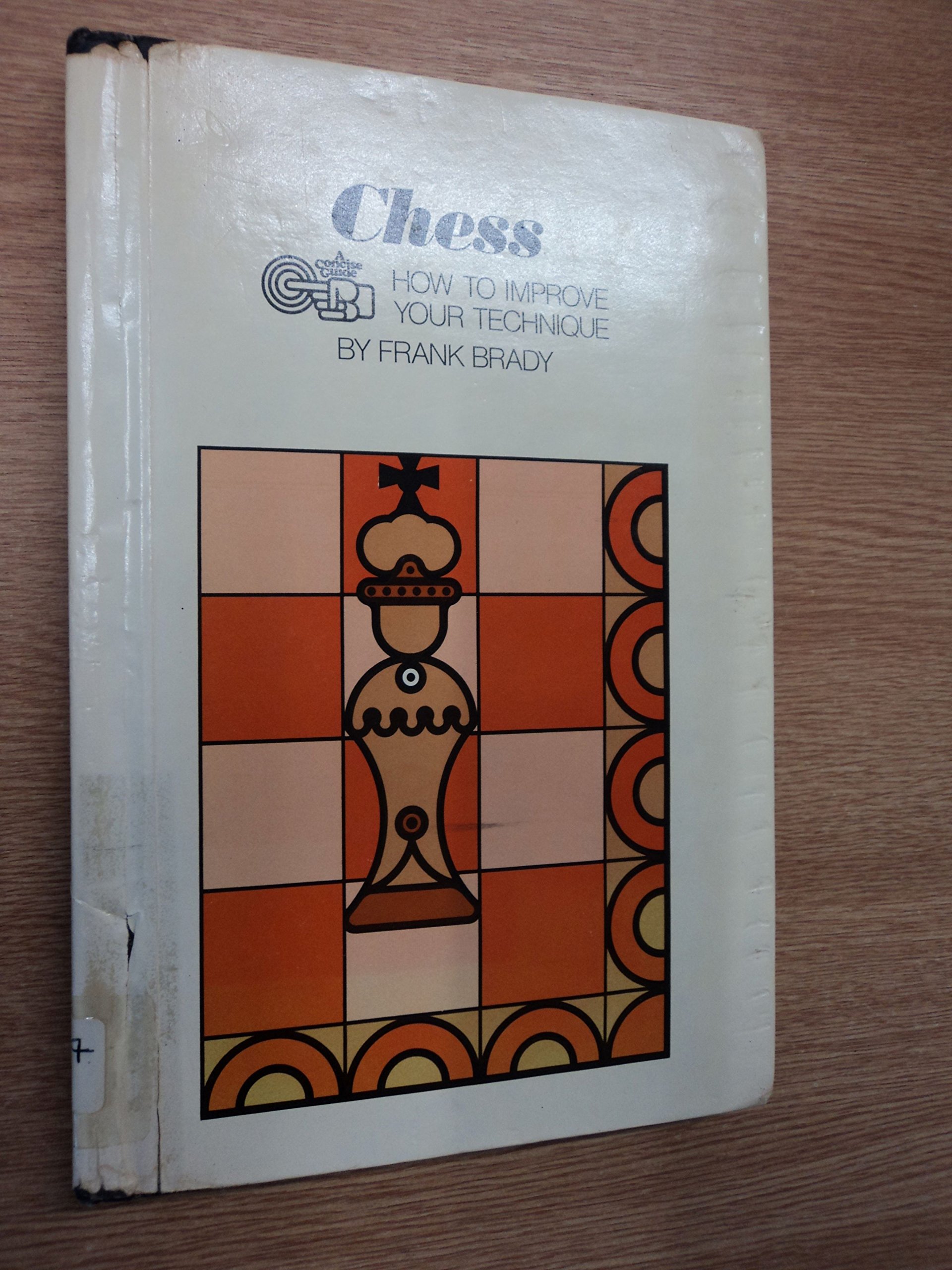 Chess: How to Improve Your Technique (Library Binding)