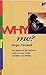 Why Me?: Approaches to the Problems of Suffering by Carswell, Roger published by Authentic Lifestyle (1993)