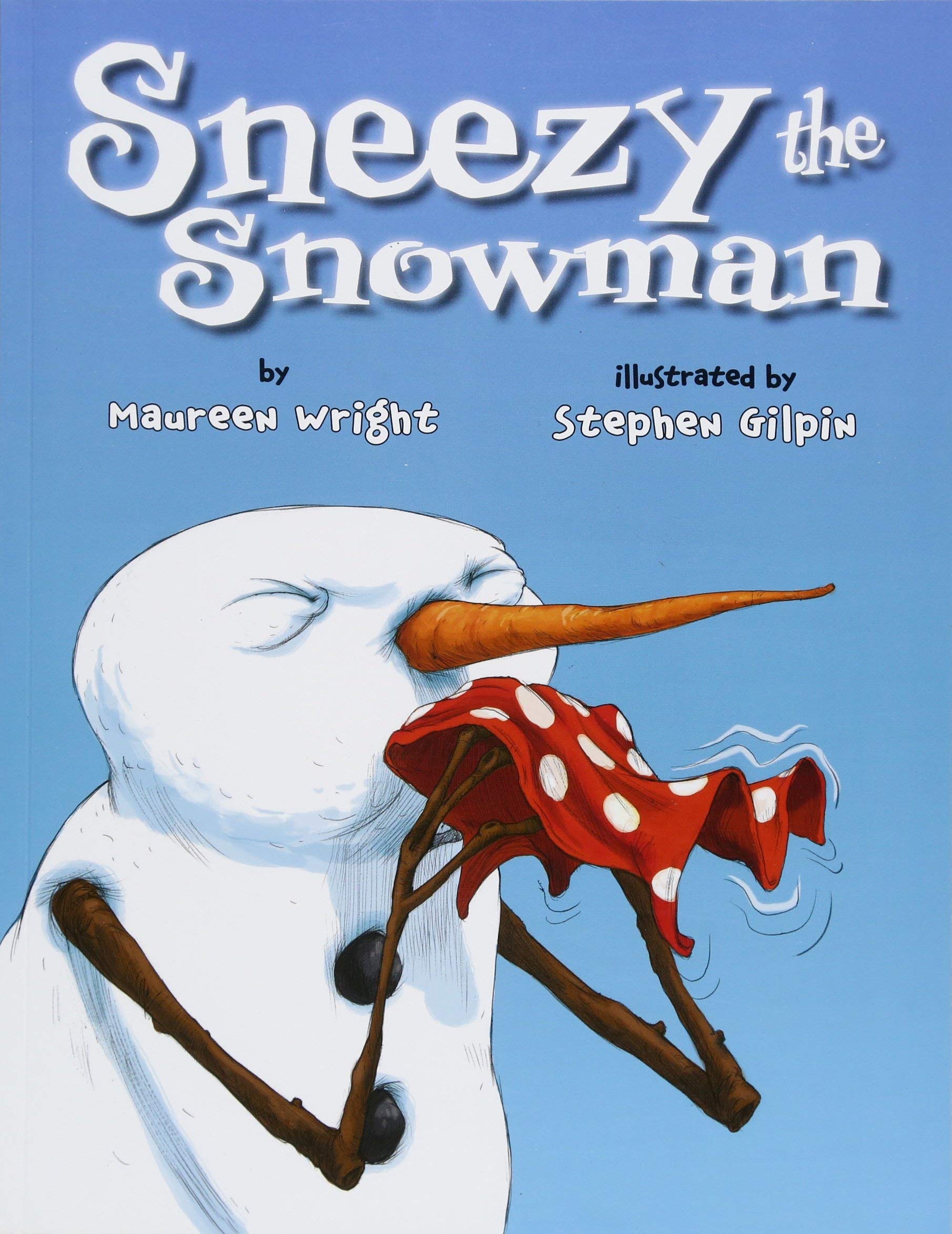 Sneezy the Snowman (Paperback)