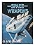 Space weapons