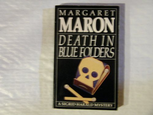 Death in Blue Folders (Sigrid Harald, #3)